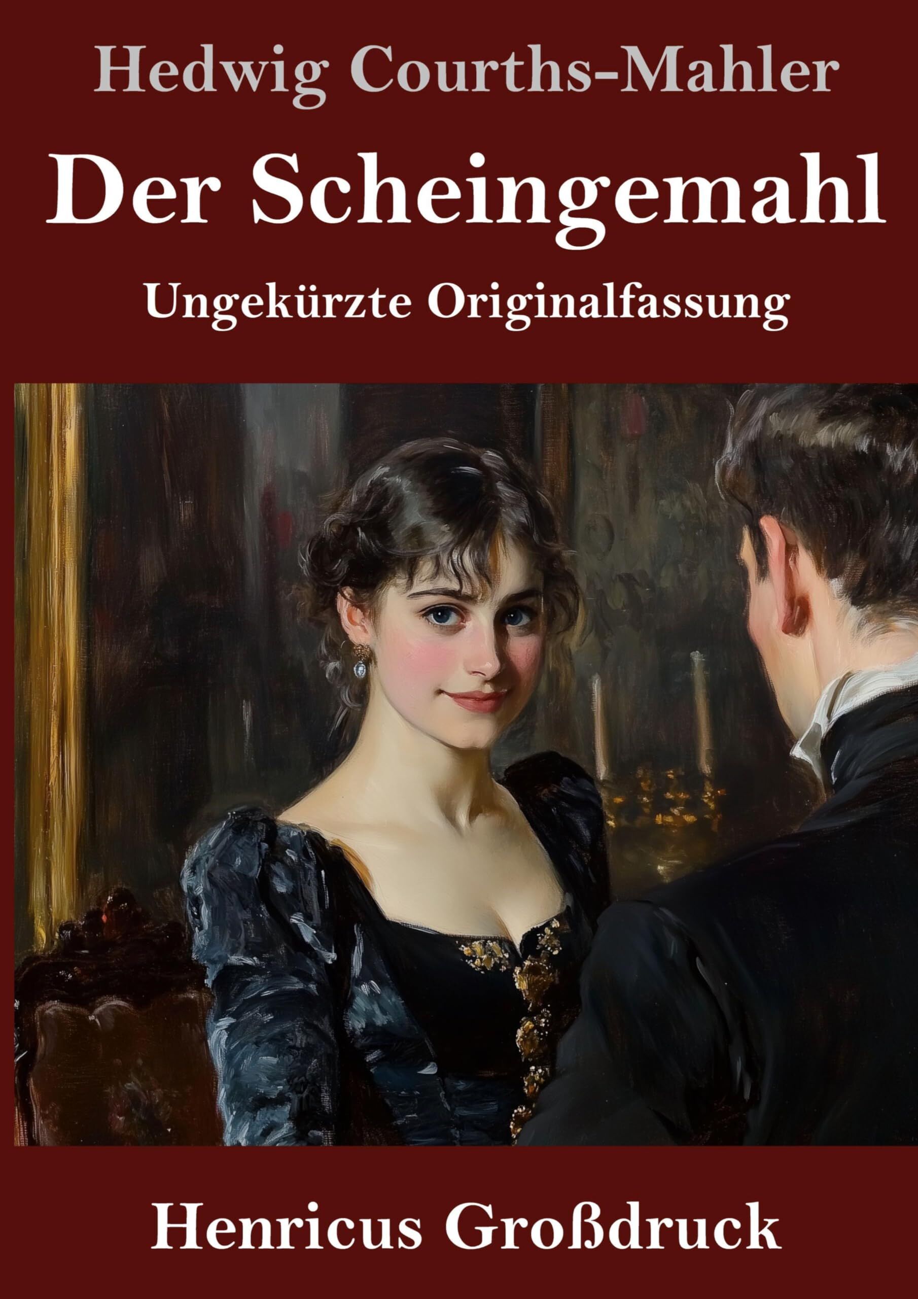Der Scheingemahl (Großdruck)