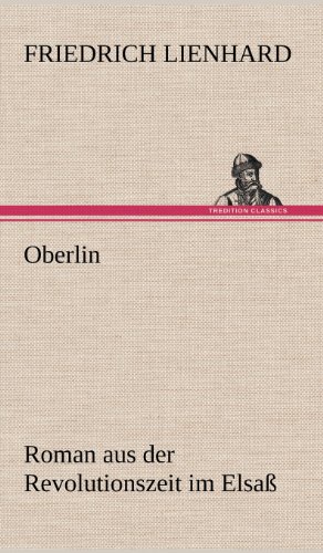 Oberlin: Roman aus der Revolutionszeit im Elsaß
