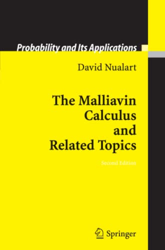 The Malliavin Calculus and Related Topics (Probability and Its Applications)