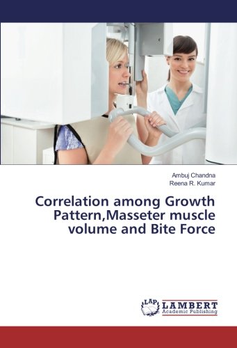 Correlation among Growth Pattern,Masseter muscle volume and Bite Force