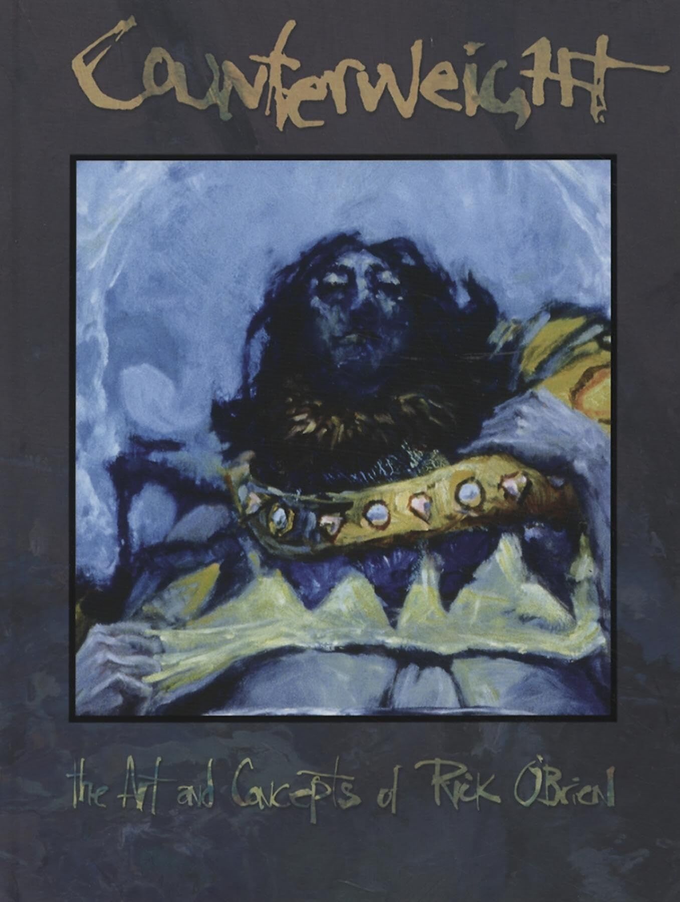 Counterweight: The Art and Concepts of Rick O'Brien - Neuware