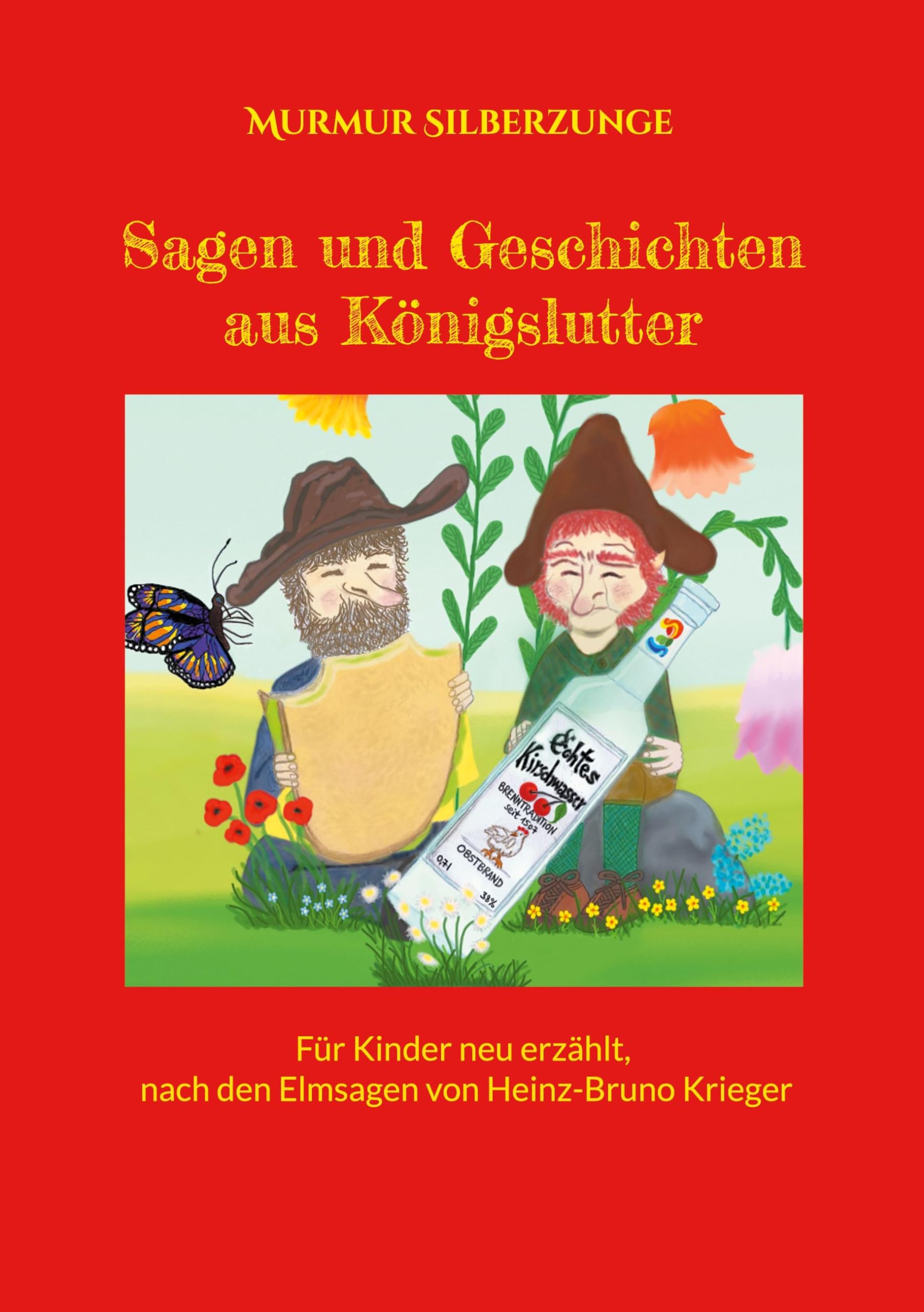 Sagen und Geschichten aus Königslutter: Für Kinder neu erzählt, nach den Elmsagen von Heinz-Bruno Krieger