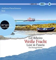 Weiße Fracht: Lost in Fuseta. Ein Portugal-Krimi (Leander Lost ermittelt, Band 3)