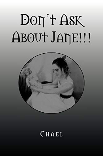 Don't Ask About Jane!!!