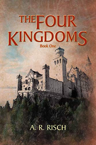 The Four Kingdoms: Book One
