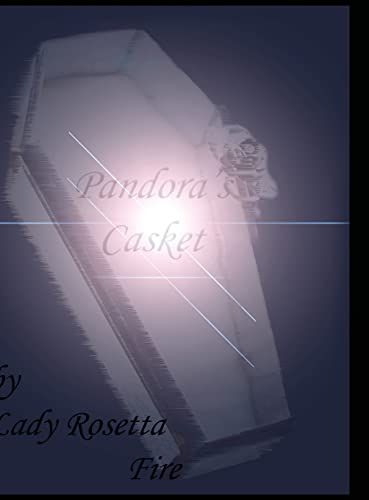 Pandora's Casket: An Awakening