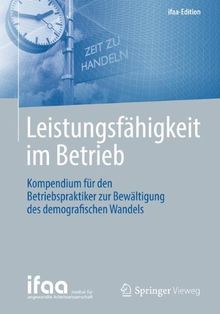 Leistungsfähigkeit im Betrieb (ifaa-Edition)