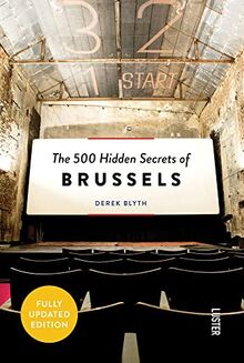 500 Hidden Secrets of Brussels, The