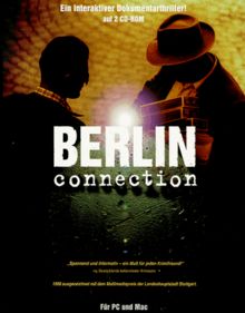 Berlin Connection - Ein interaktiver Dokumentar-Thriller!