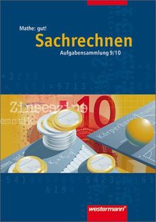 Mathe: gut!: Sachrechnen 9 / 10