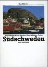 Südschweden und Stockholm. Eine Bildreise