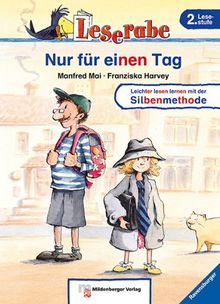 Leserabe - Nur für einen Tag: Band 9, Lesestufe 2
