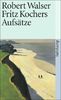 Sämtliche Werke in Einzelausgaben: Sämtliche Werke in zwanzig Bänden: Erster Band: Fritz Kochers Aufsätze: 1 (suhrkamp taschenbuch)