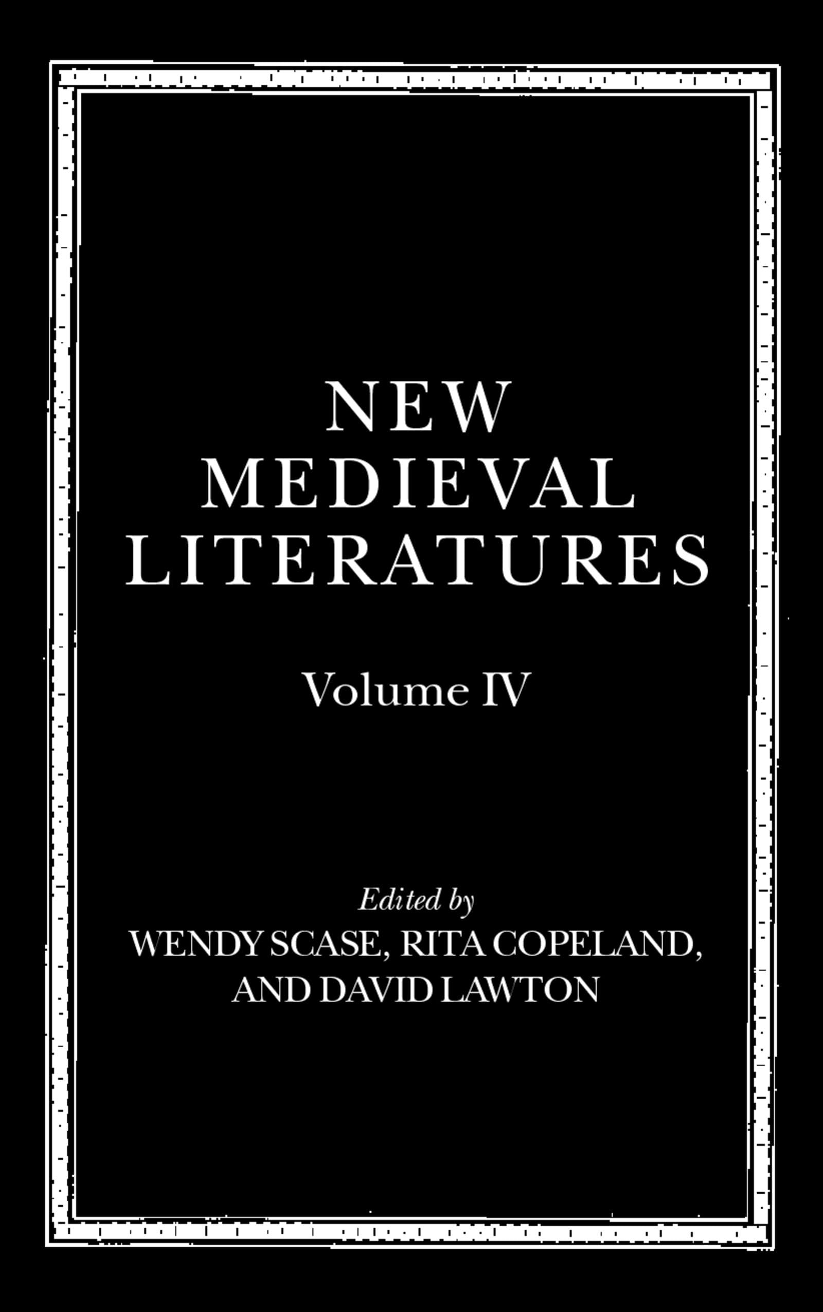 New Medieval Literatures: Volume IV
