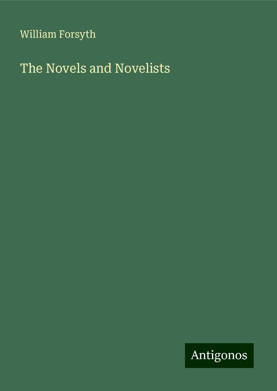 The Novels and Novelists