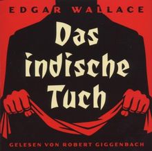 Das indische Tuch.