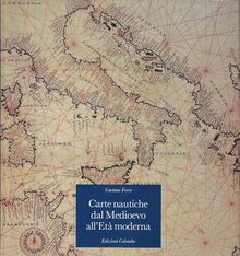 Carte nautiche dal Medioevo all'età moderna