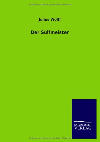 Der Sülfmeister