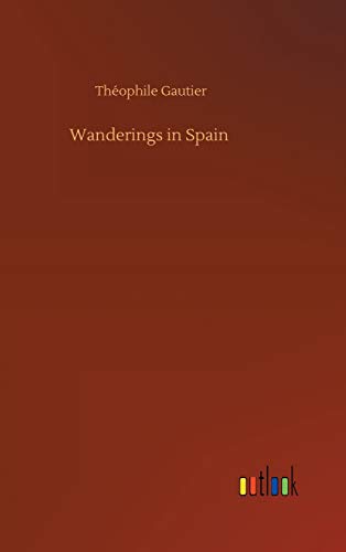 Wanderings in Spain