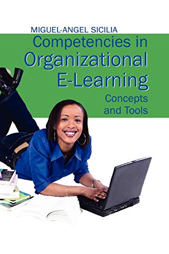 Competencies in Organizational E-Learning: Concepts and Tools