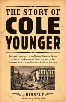 The Story of Cole Younger (Borealis Books)