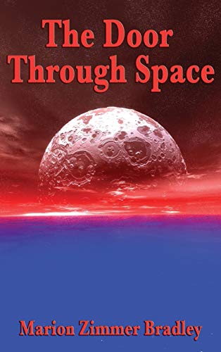 The Door Through Space (Love in Bloom- The Remingtons, Band 1)