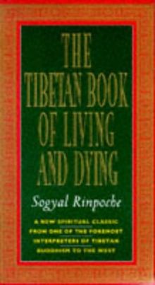 The Tibetan Book of Living and Dying