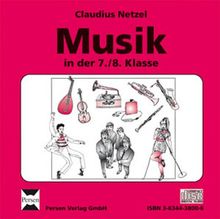 Musik in der 7./8. Klasse. Begleit-CD