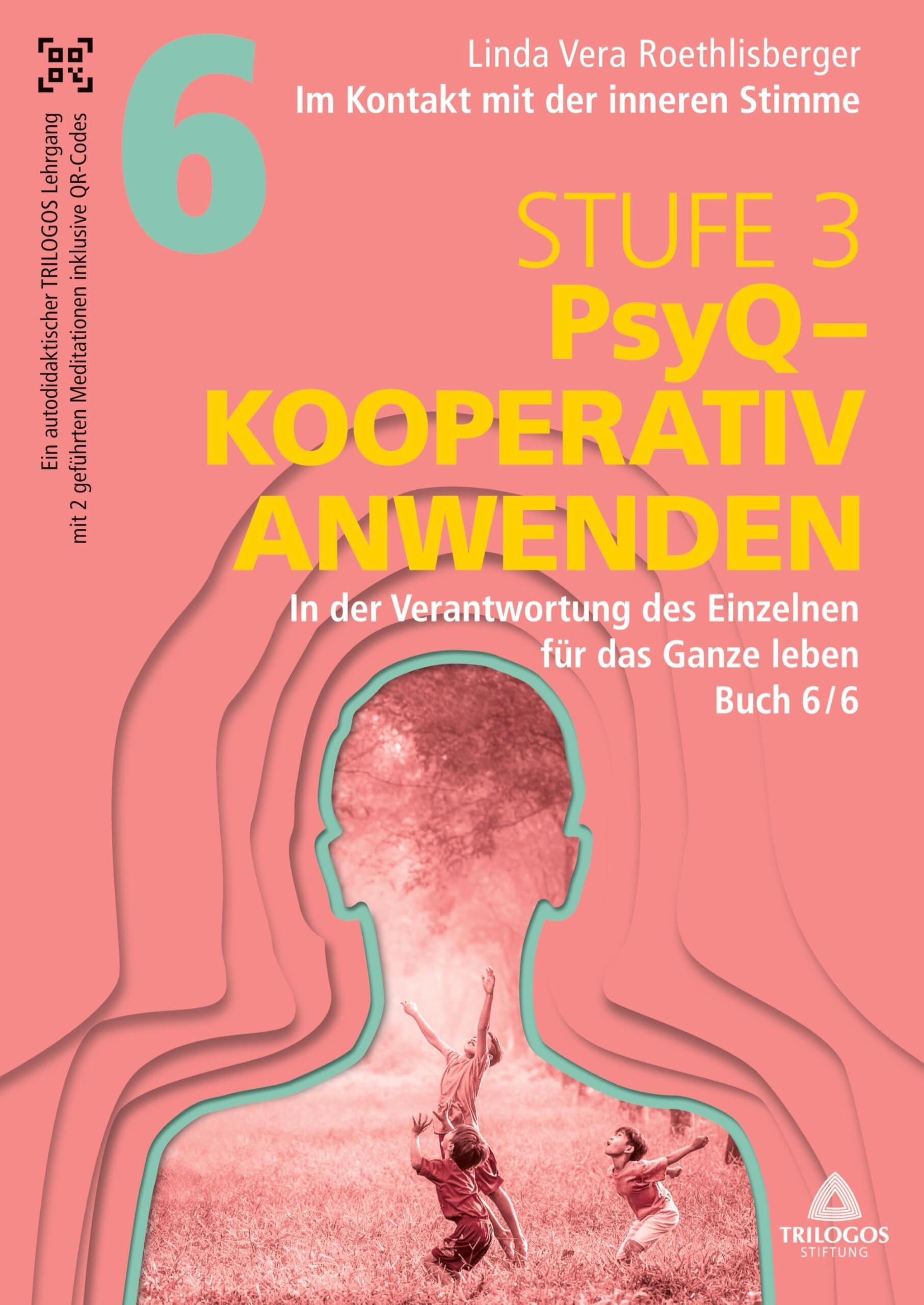 Im Kontakt mit der inneren Stimme | Stufe 3
