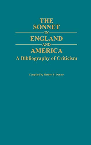 The Sonnet in England and America: A Bibliography of Criticism