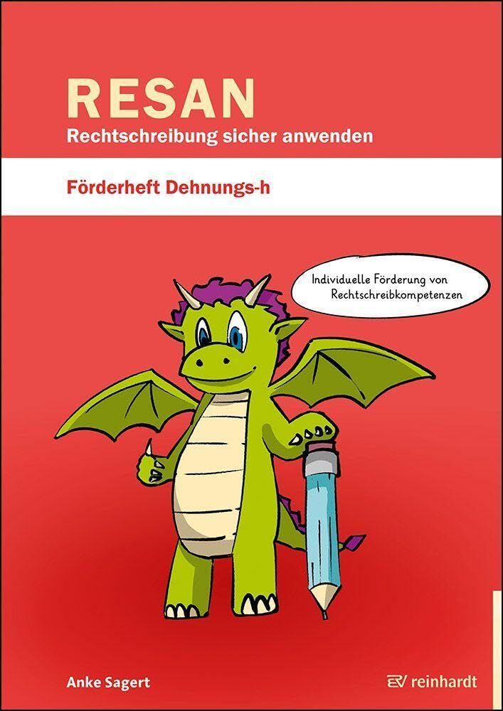 RESAN - Rechtschreibung sicher anwenden. Förderheft Dehnungs-h