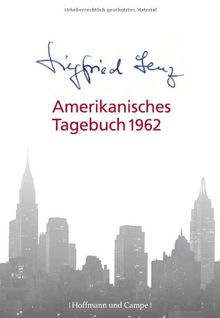 Amerikanisches Tagebuch 1962