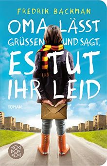 Oma lässt grüßen und sagt, es tut ihr leid: Roman von Backman, Fredrik | Buch | Zustand sehr gut