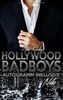 Hollywood Badboys - Autogramm inklusive: Nate