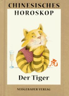 Chinesisches Horoskop, Der Tiger