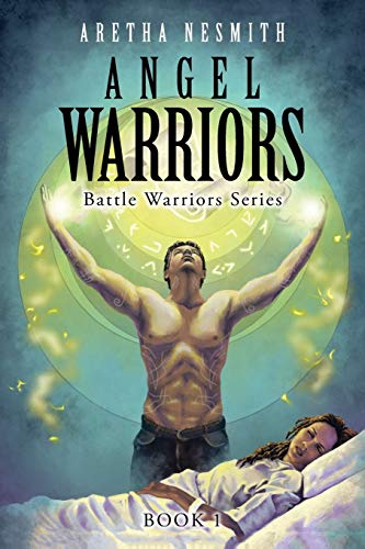 Angel Warriors: Battle Warriors Series