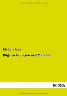 Rügensche Sagen und Märchen