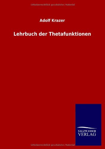 Lehrbuch der Thetafunktionen