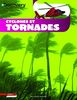 Discovery Education: Cyclones et tornades