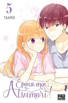 Epouse-moi, Atsumori !. Vol. 5