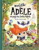 Mortelle Adèle : Au pays des contes défaits