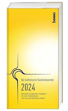 Der katholische Taschenkalender 2024: Mit allen liturgischen Angaben für jeden Gottesdienst und zum persönlichen Gebet