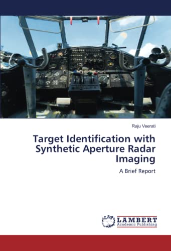 Target Identification with Synthetic Aperture Radar Imaging: A Brief Report