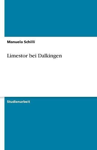 Limestor bei Dalkingen