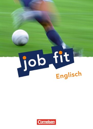 Job Fit - Englisch   Job Fit - Englisch - Allgemeine Ausgabe - A2 - Peter Oldham Kartoniert (TB)