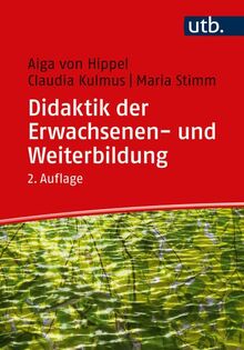 Didaktik der Erwachsenen- und Weiterbildung