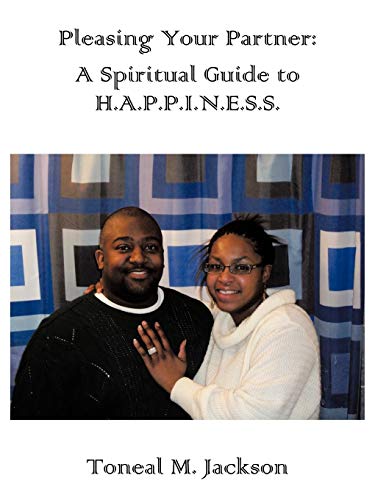 Pleasing Your Partner: A Spiritual Guide To Happiness