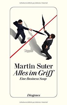 Alles im Griff: Eine Business Soap