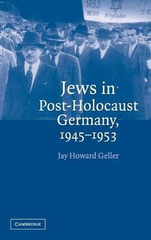 Jews in Post-Holocaust Germany, 1945–1953