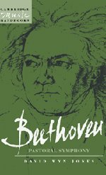 Beethoven: The Pastoral Symphony (Cambridge Music Handbooks)